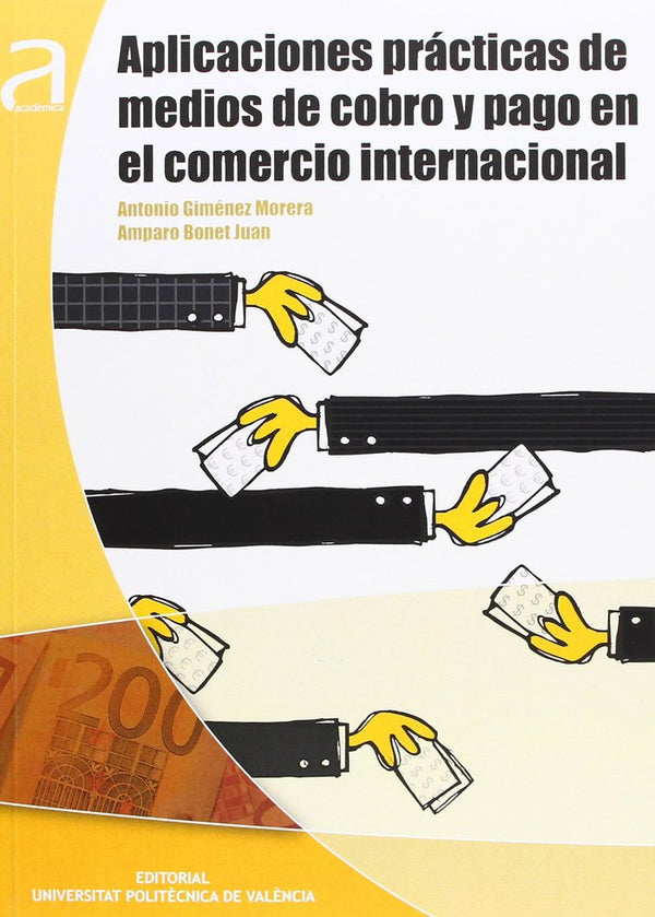 Aplicaciones Prácticas De Medios De Cobro Y Pago En El Comercio Internacional