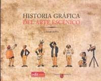 Historia Gráfica Del Arte Escénico