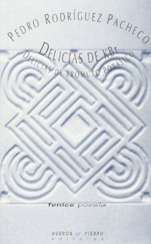 Delicias De Kbr : Delicias De Bromuro Potásico