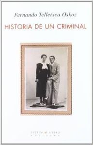 Historia De Un Criminal