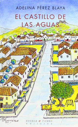 El Castillo De Las Aguas
