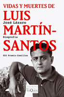 Vidas Y Muertes De Luis Martín-Santos