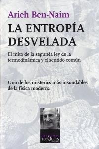 La Entropía Desvelada