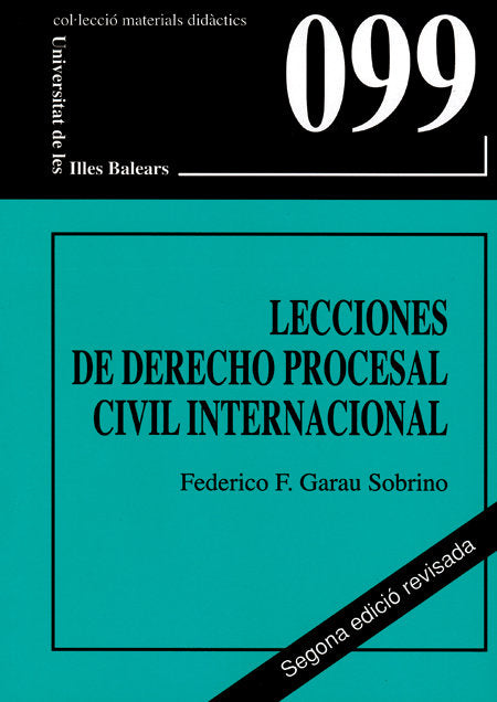 Lecciones De Derecho Procesal Civil Internacional