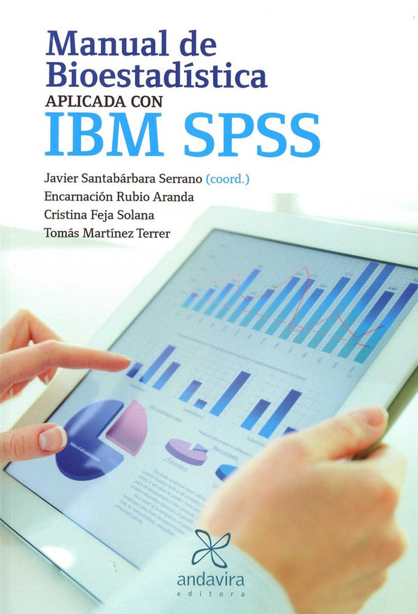 Manual De Bioestadistica Aplicada A Ibm Spss