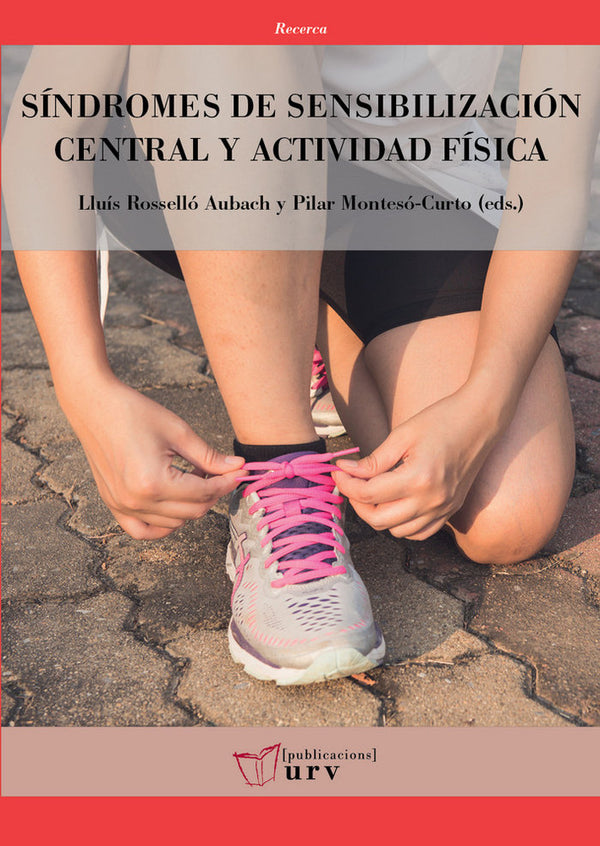 Síndromes De Sensibilización Central Y Actividad Física