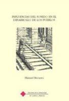 Influencias Del Sonido En El Desarrollo De Los Pueblos