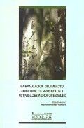 La Evaluación Del Impacto Ambiental De Proyectos Y Actividades Agroforestales