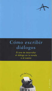 Cómo Escribir Dialogos