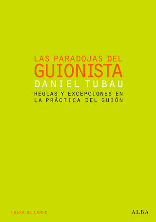 Las Paradojas Del Guionista