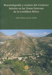 Bioestratigrafía Y Eventos Del Cretácico Inferior En Las Zonas Externas De La Cordillera Bética