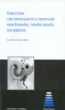 Estructuras Circunstanciales En La Traducción Francés-Español/Español-Francés, Con Ejercicios