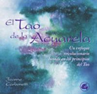 El Tao De La Acuarela