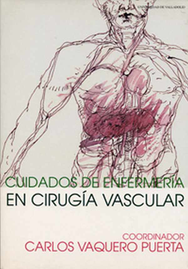 Cuidados De Enfermería En Cirugía Vascular