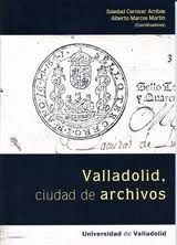 Valladolid, Ciudad De Archivos