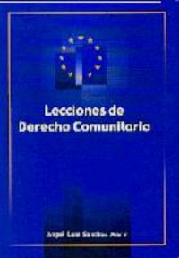 Lecciones De Derecho Comunitario