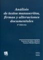 Análisis De Textos Manuscritos , Firmas Y Alteraciones Documentales