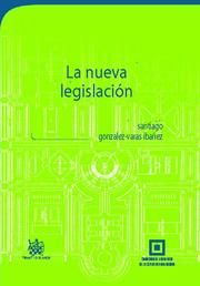 La Nueva Legislación Urbanística Valenciana Doctrina Y Texto Legal