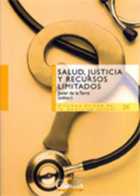 Salud, Justicia Y Recursos Limitados