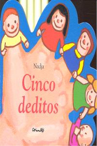 Cinco Deditos