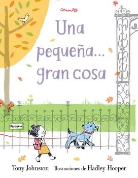Una Pequeña Gran Cosa