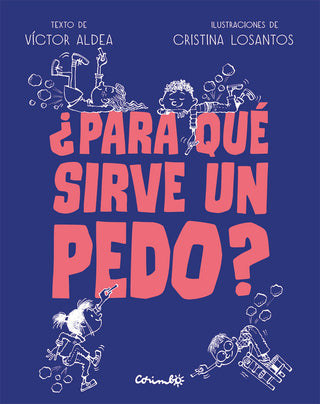 Para Que Sirve Un Pedo