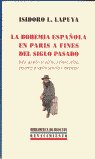 La Bohemia Española En Par¡S A Fines Del Siglo Pasado