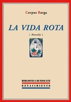 La Vida Rota