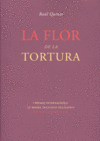 La Flor De La Tortura