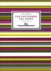 Los Fantasmas Del Deseo