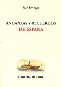 Andanzas Y Recuerdos De España