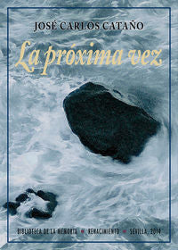 La Próxima Vez