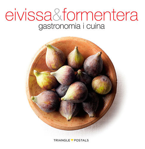 Eivissa & Formentera, Gastronomia I Cuina