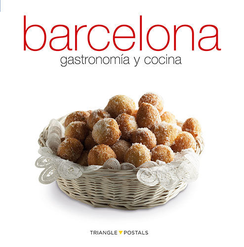 Barcelona, Gastronomía Y Cocina