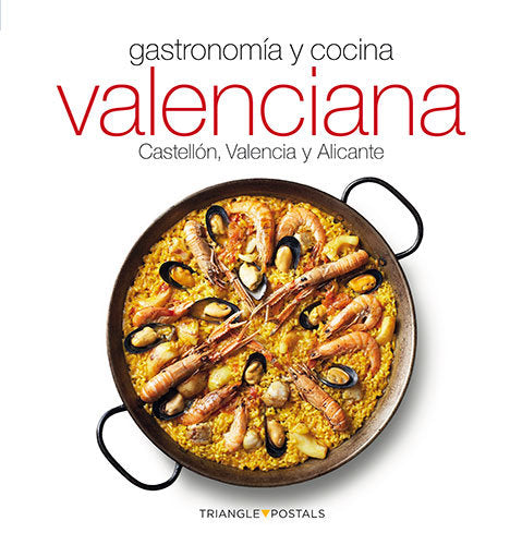 Gastronomía Y Cocina Valenciana