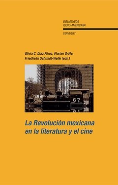 La Revolucion Mexicana En La Literatura Y El Cine