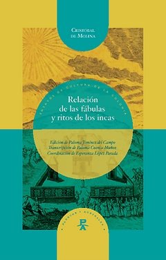 Relacion De Las Fabulas Y Ritos De Los Incas