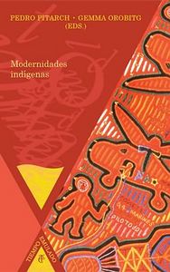 Modernidades Ind¡Genas.