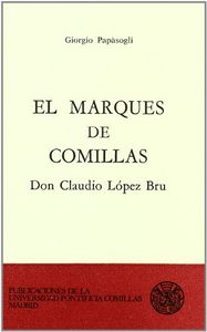 El Marqués De Comillas Don Claudio López Bru