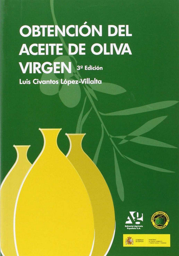 Obtención Del Aceite De Oliva Virgen