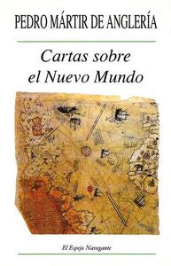 Cartas Sobre El Nuevo Mundo