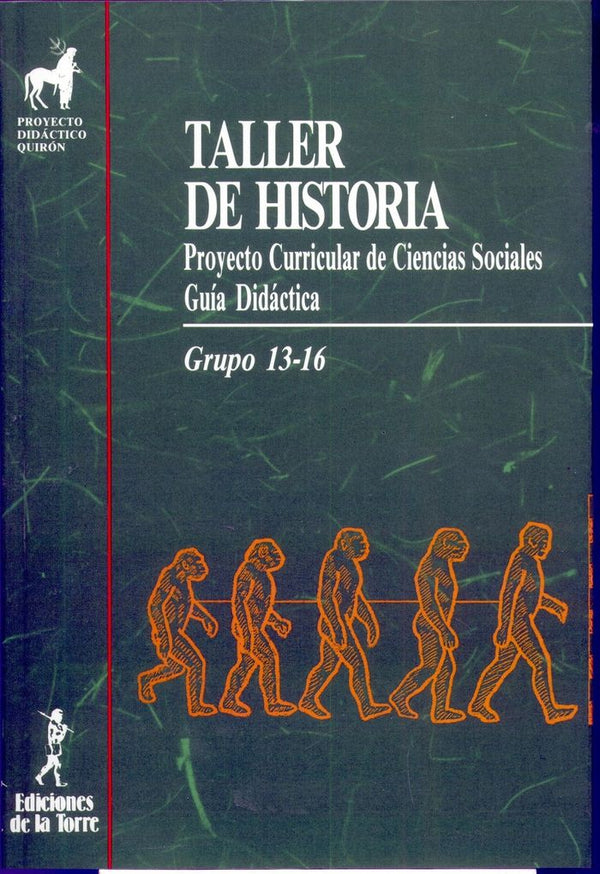 Taller De Historia. Guía Didáctica