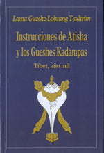 Instrucciones De Atisha Y Los Gueshes Kadampas