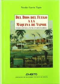 Dios Del Fuego Maquina Vapor