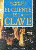 El Cliente Es La Clave