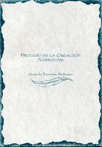 Proceso De La Creación Narrativa