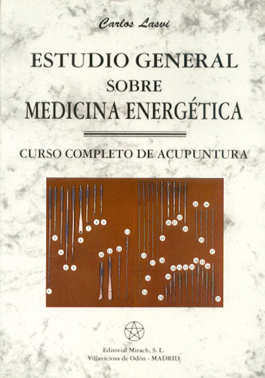 Estudio General Sobre Medicina Energética.