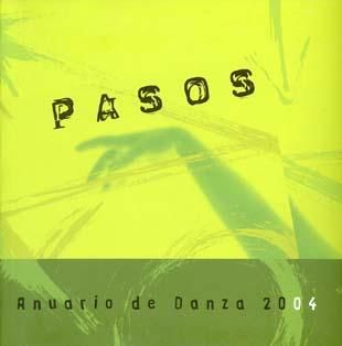 Pasos. Anuario De Danza 2004