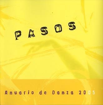 Pasos. Anuario De Danza 2005