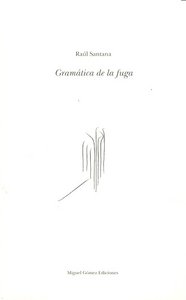 Gramática De La Fuga